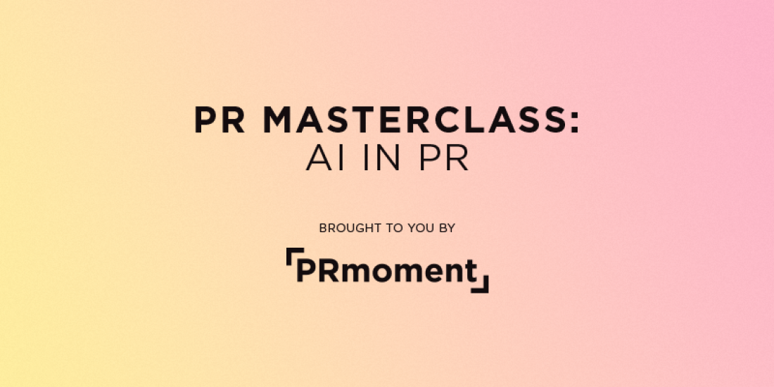 PR Masterclasses: AI in PR